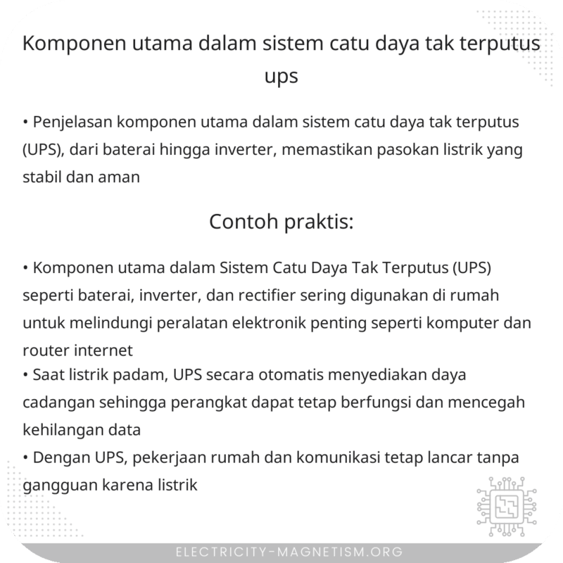 Komponen Utama dalam Sistem Catu Daya Tak Terputus (UPS)