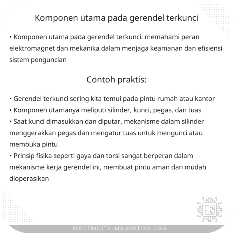 Komponen Utama Pada Gerendel Terkunci