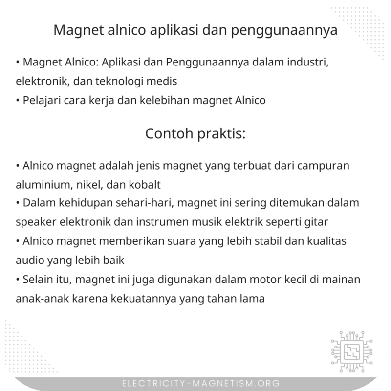 Magnet Alnico | Aplikasi dan Penggunaannya