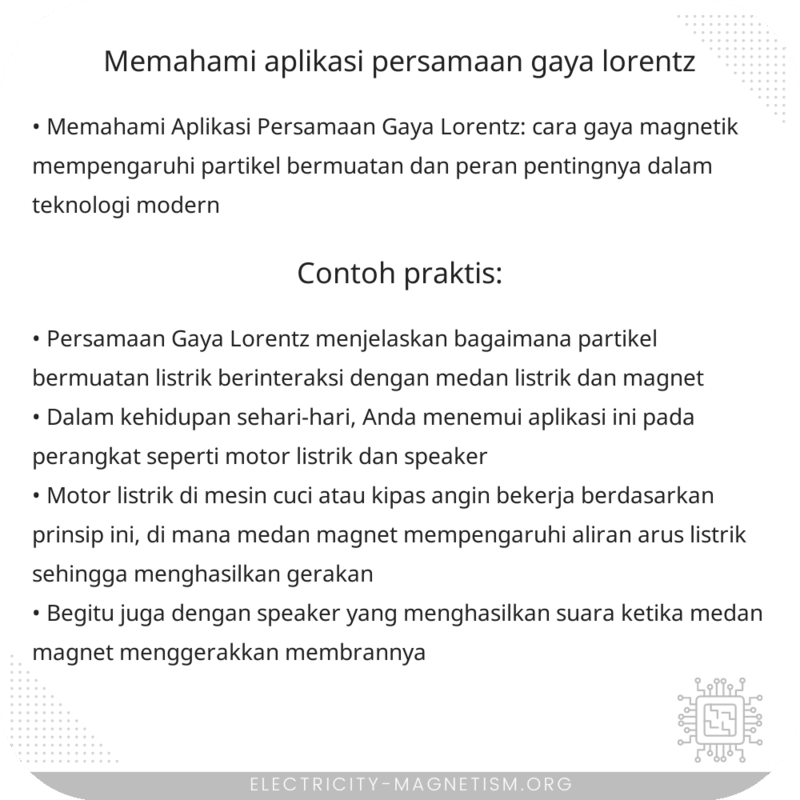 Memahami Aplikasi Persamaan Gaya Lorentz