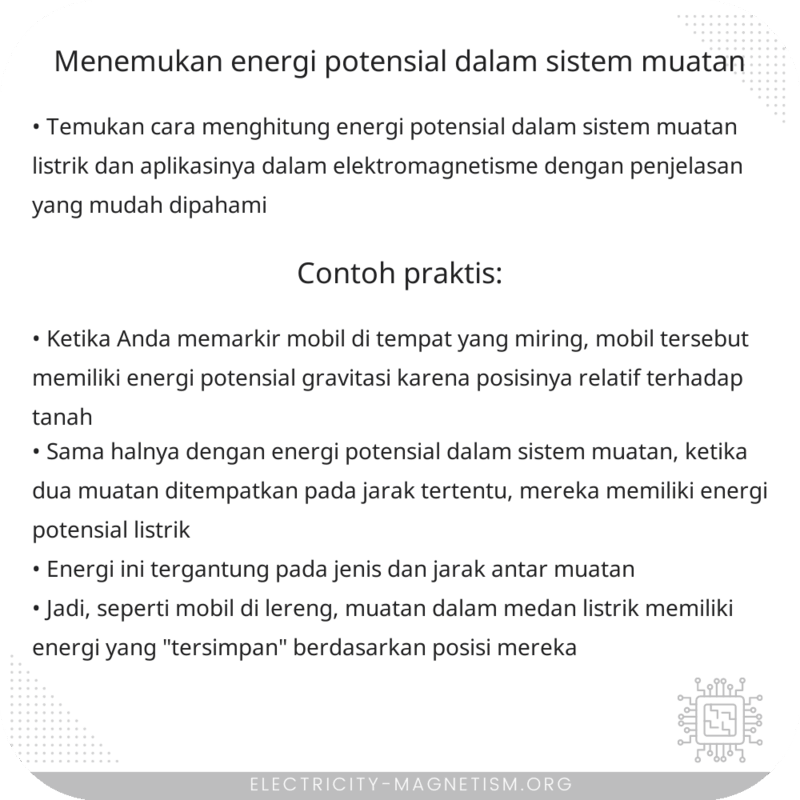 Menemukan Energi Potensial dalam Sistem Muatan