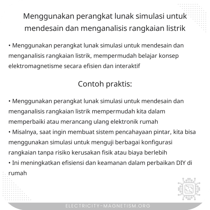 Menggunakan Perangkat Lunak Simulasi untuk Mendesain dan Menganalisis Rangkaian Listrik