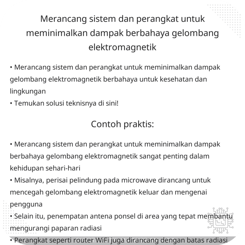 Merancang Sistem dan Perangkat untuk Meminimalkan Dampak Berbahaya Gelombang Elektromagnetik