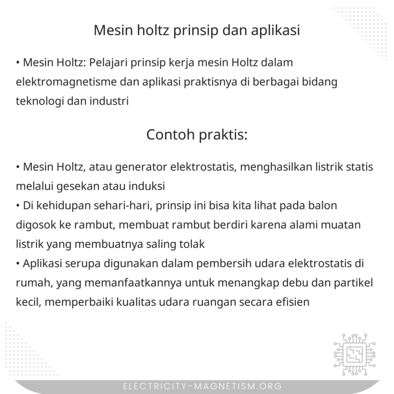 Mesin Holtz | Prinsip dan Aplikasi