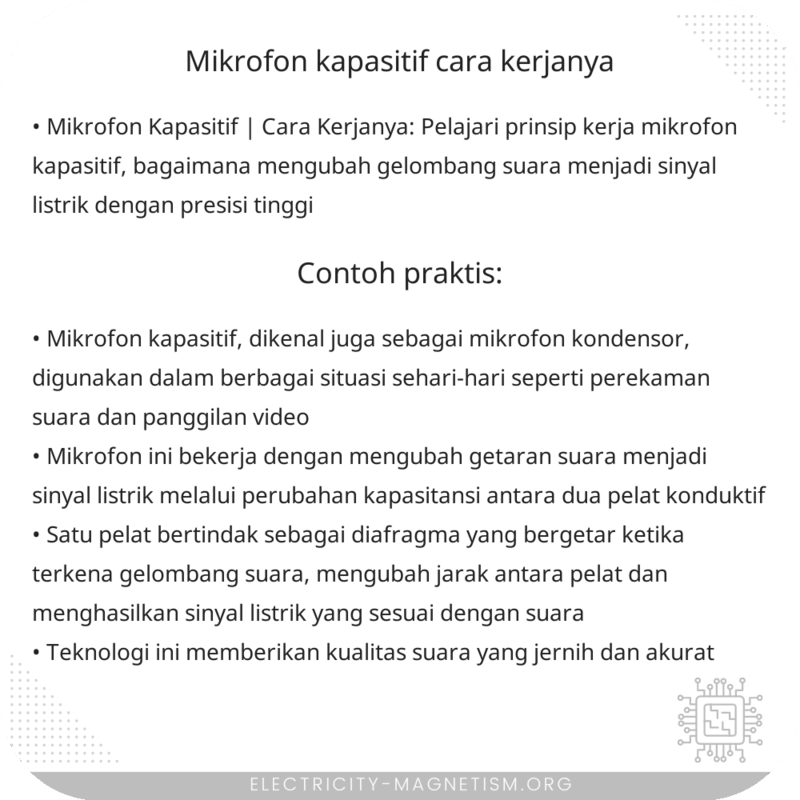 Mikrofon Kapasitif | Cara Kerjanya