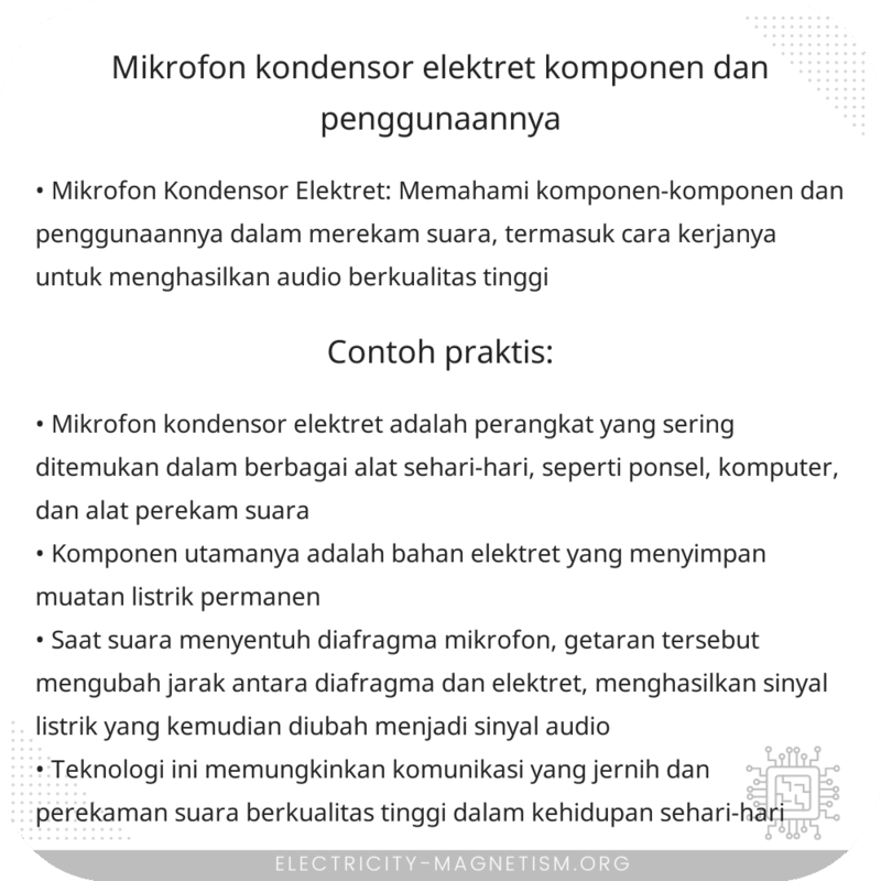 Mikrofon Kondensor Elektret | Komponen dan Penggunaannya