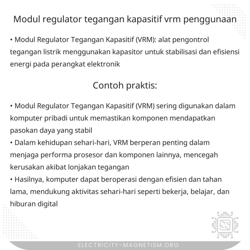 Modul Regulator Tegangan Kapasitif (VRM) | Penggunaan