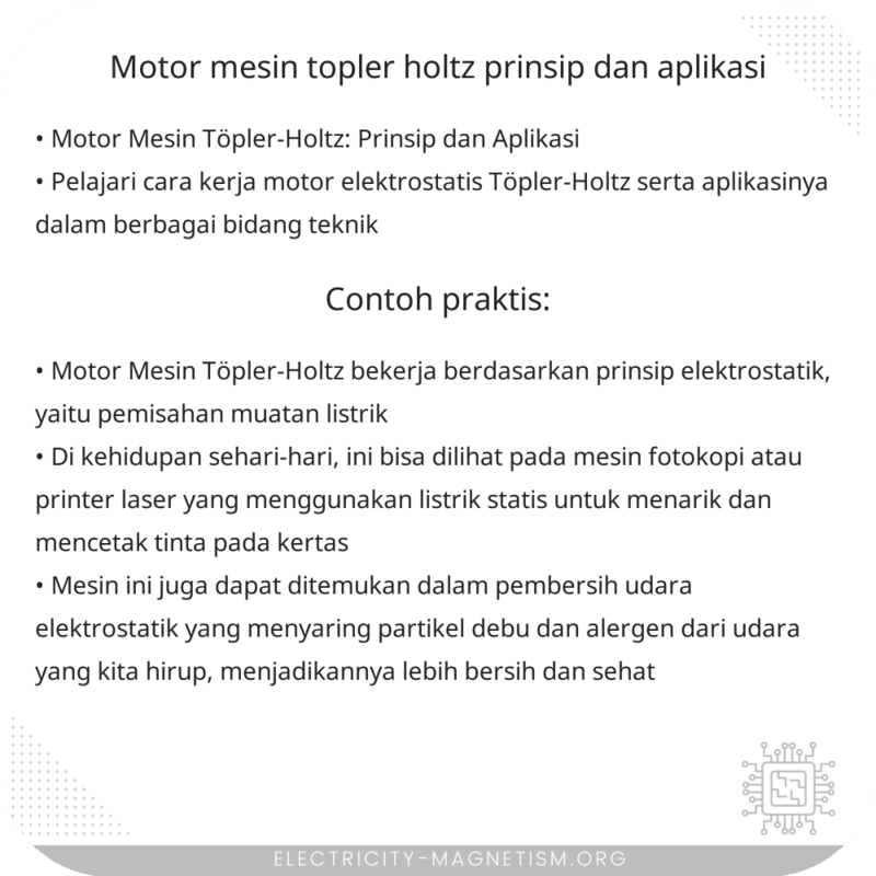Motor Mesin Töpler-Holtz | Prinsip dan Aplikasi