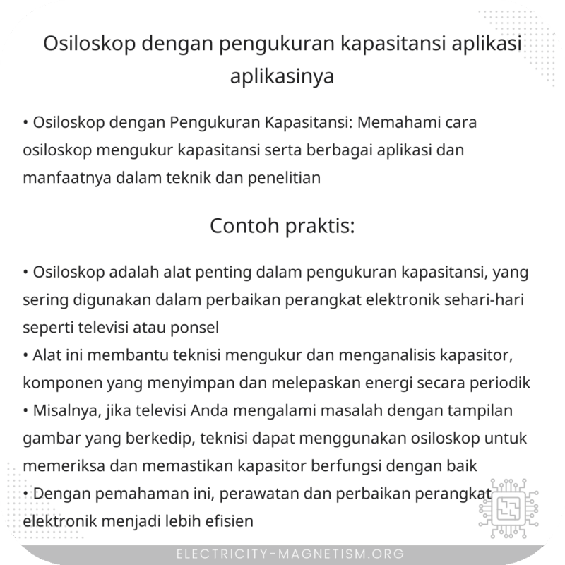Osiloskop dengan Pengukuran Kapasitansi | Aplikasi-Aplikasinya