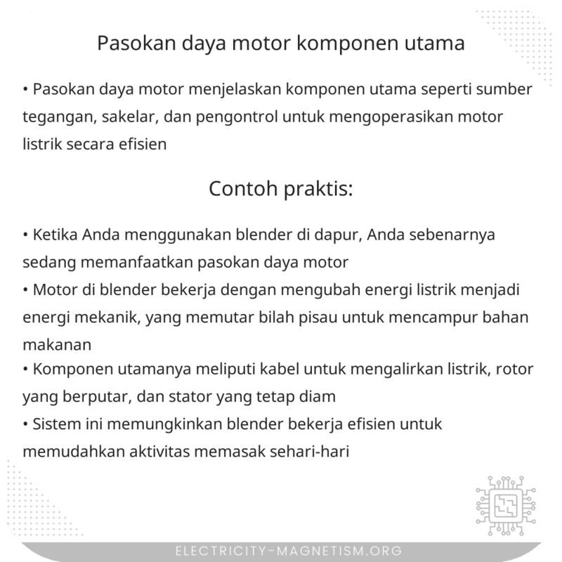 Pasokan Daya Motor | Komponen Utama
