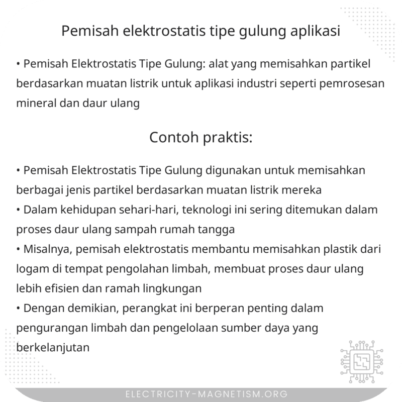 Pemisah Elektrostatis Tipe Gulung | Aplikasi