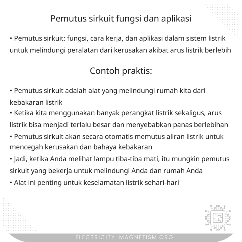 Pemutus Sirkuit | Fungsi dan Aplikasi