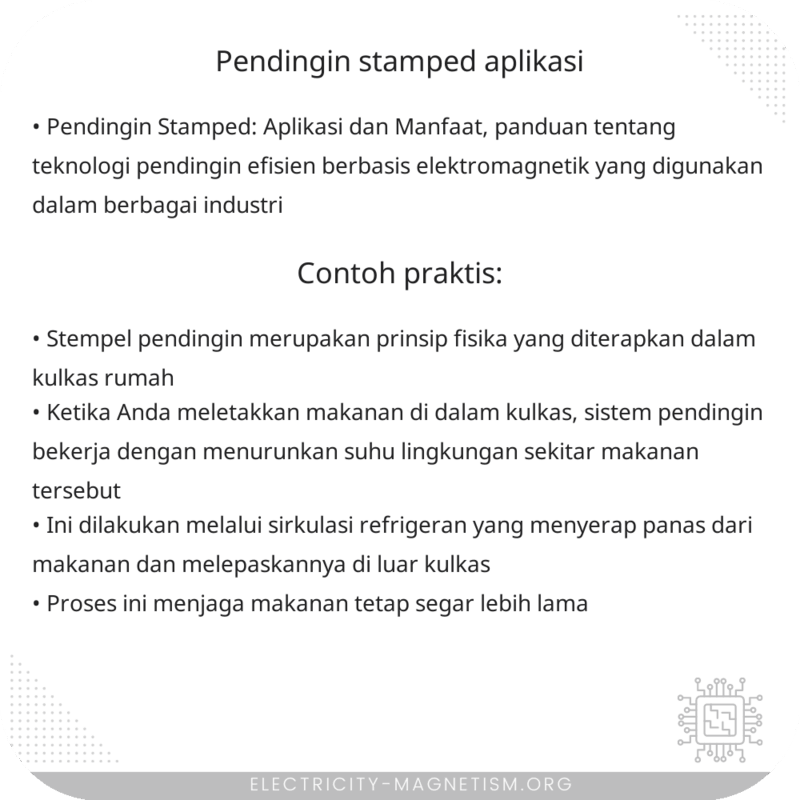 Pendingin Stamped | Aplikasi