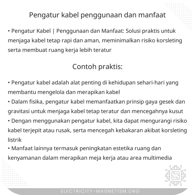 Pengatur Kabel | Penggunaan dan Manfaat