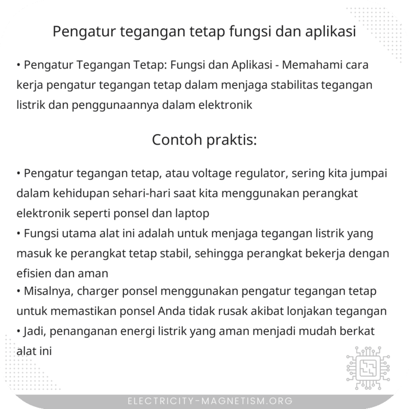 Pengatur Tegangan Tetap | Fungsi dan Aplikasi