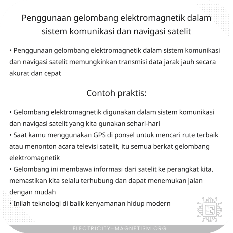 Penggunaan Gelombang Elektromagnetik dalam Sistem Komunikasi dan Navigasi Satelit