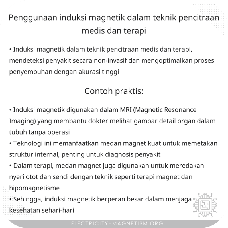 Penggunaan Induksi Magnetik dalam Teknik Pencitraan Medis dan Terapi