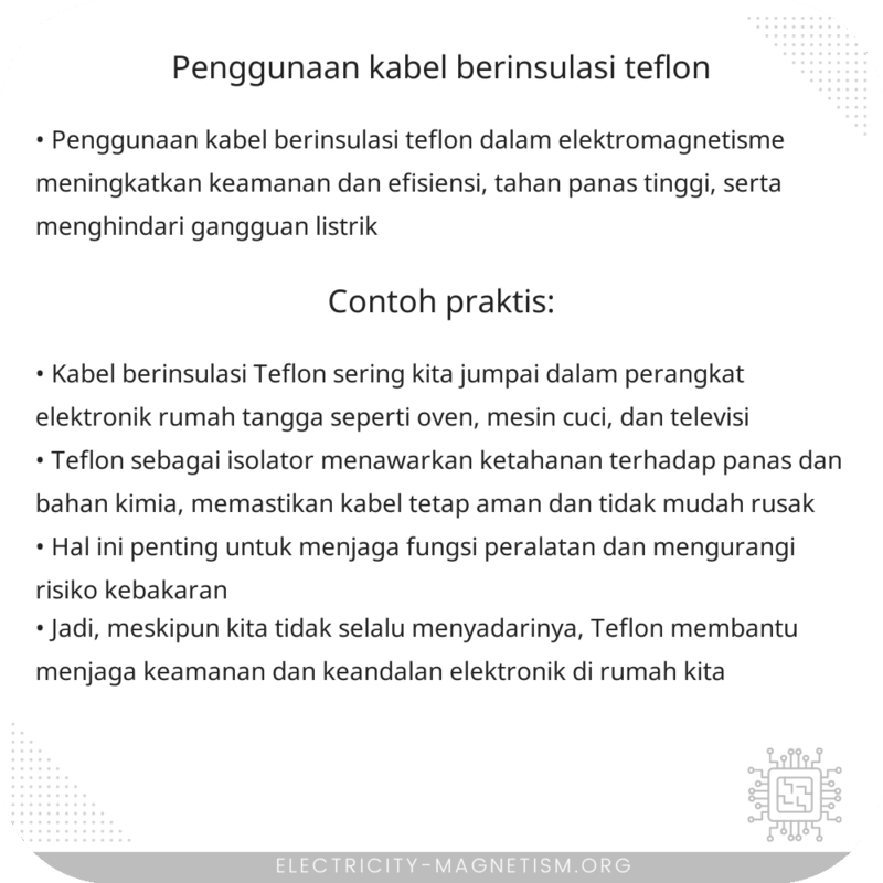 Penggunaan Kabel Berinsulasi Teflon