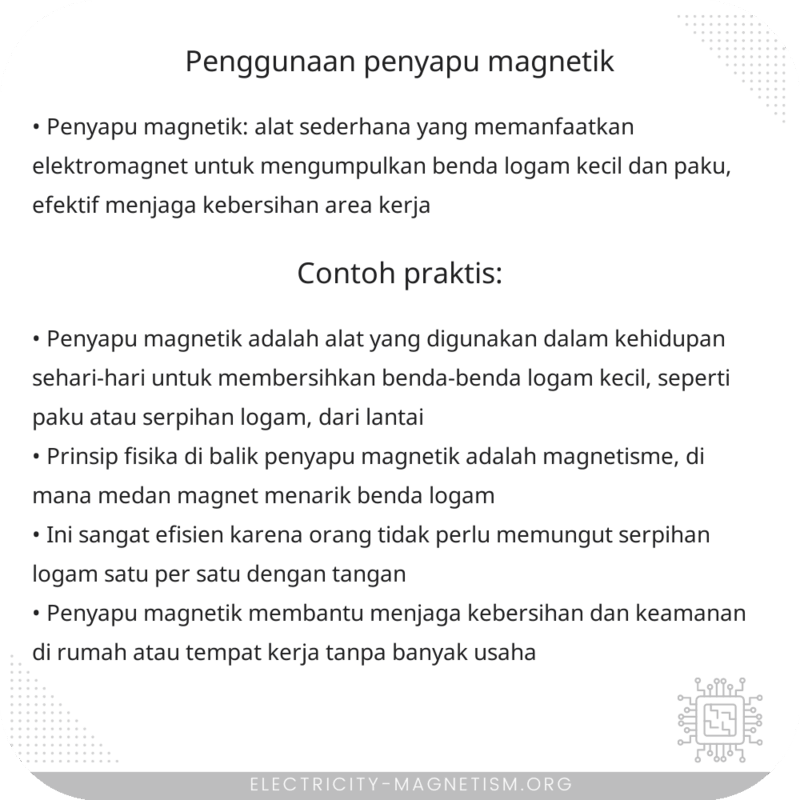 Penggunaan Penyapu Magnetik