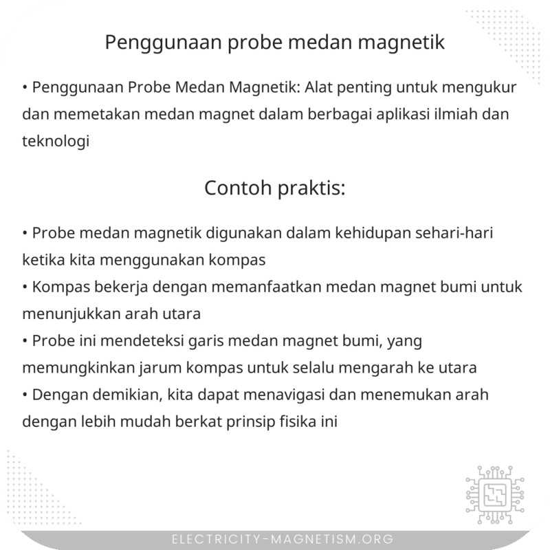Penggunaan Probe Medan Magnetik