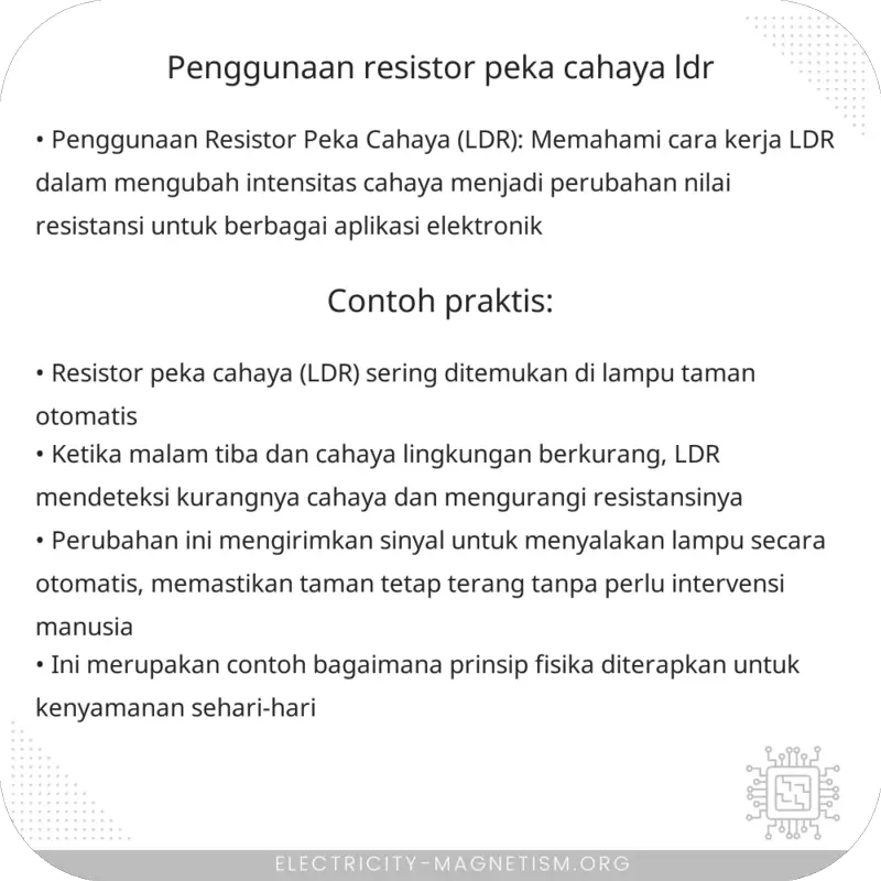 Penggunaan Resistor Peka Cahaya (LDR)