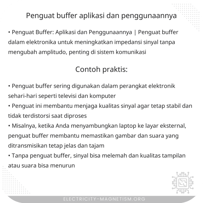 Penguat Buffer | Aplikasi dan Penggunaannya