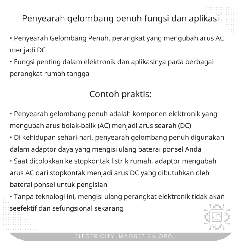 Penyearah Gelombang Penuh | Fungsi dan Aplikasi