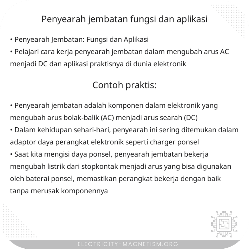 Penyearah Jembatan | Fungsi dan Aplikasi