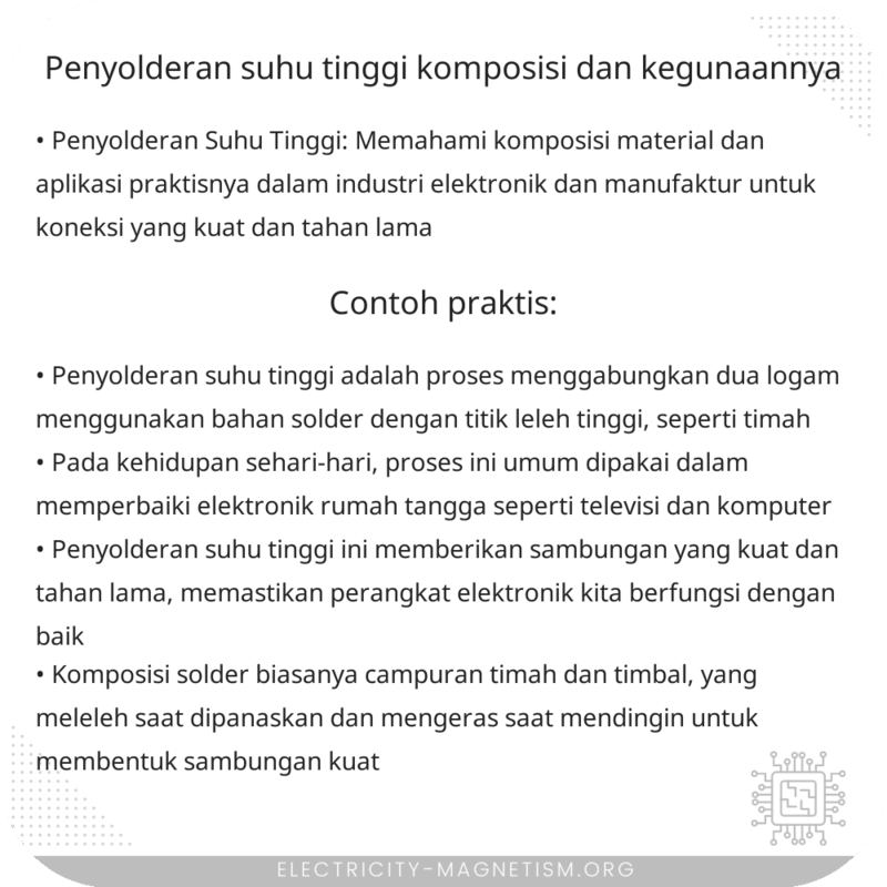 Penyolderan Suhu Tinggi | Komposisi dan Kegunaannya