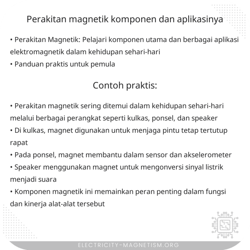 Perakitan Magnetik | Komponen dan Aplikasinya