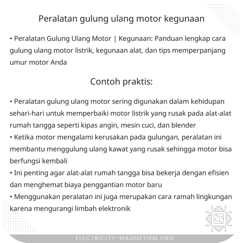 Peralatan Gulung Ulang Motor | Kegunaan
