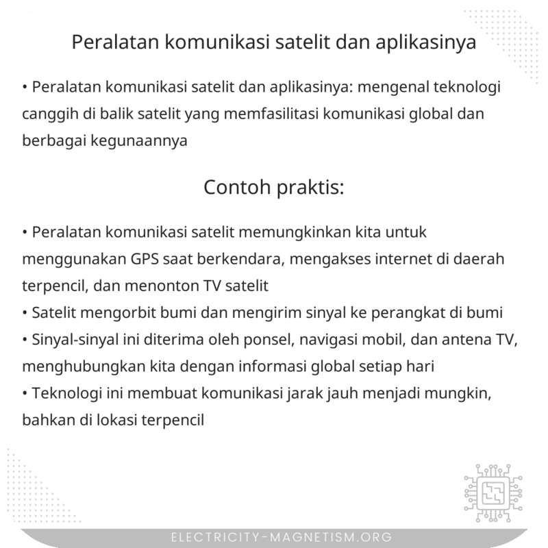 Peralatan Komunikasi Satelit dan Aplikasinya