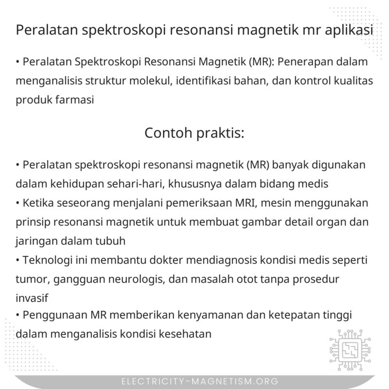 Peralatan Spektroskopi Resonansi Magnetik (MR) | Aplikasi