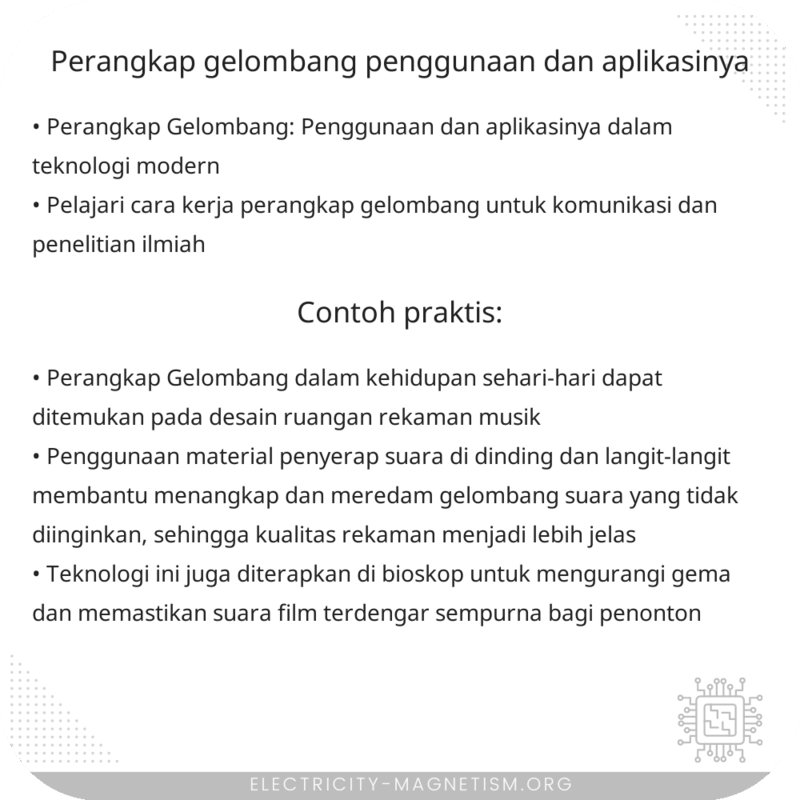 Perangkap Gelombang | Penggunaan dan Aplikasinya