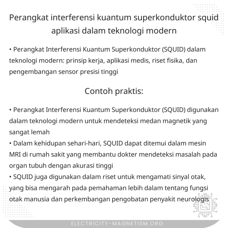 Perangkat Interferensi Kuantum Superkonduktor (SQUID) | Aplikasi dalam Teknologi Modern