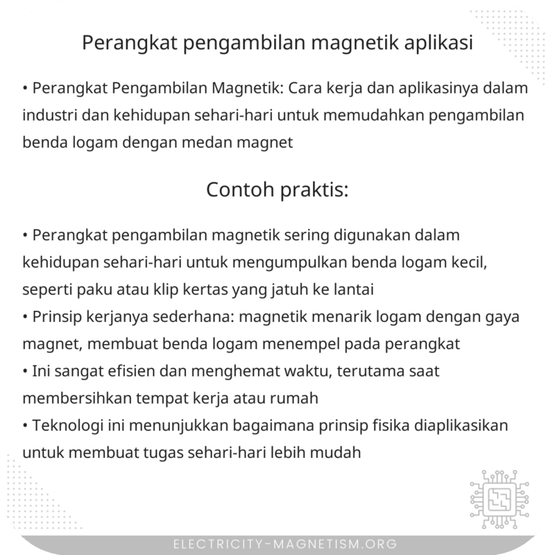 Perangkat Pengambilan Magnetik | Aplikasi