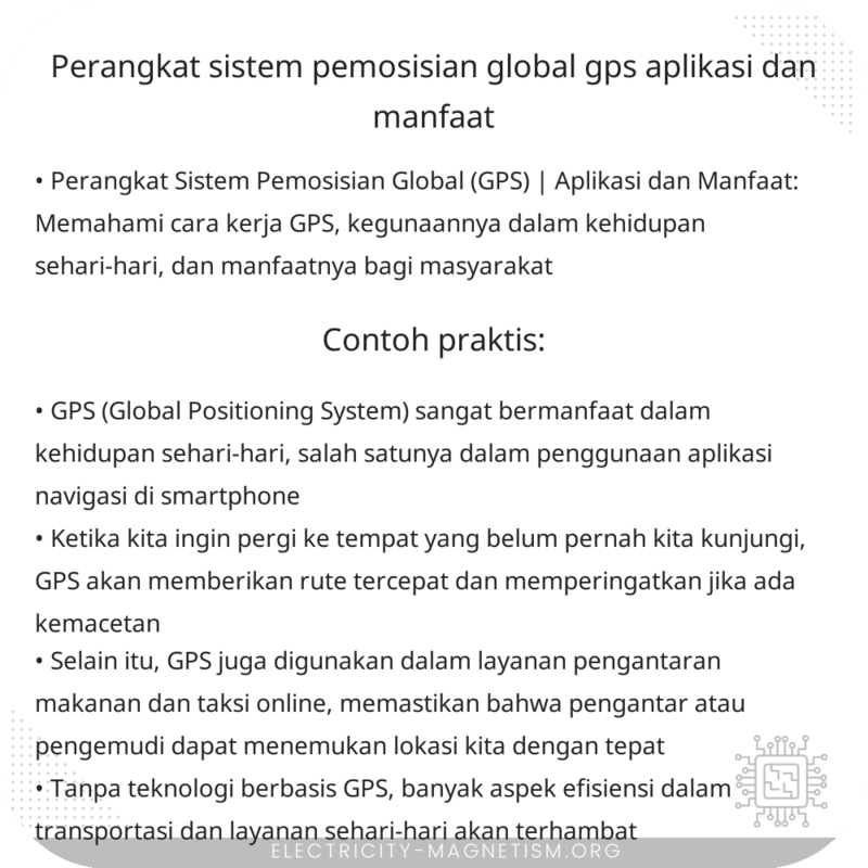Perangkat Sistem Pemosisian Global (GPS) | Aplikasi dan Manfaat