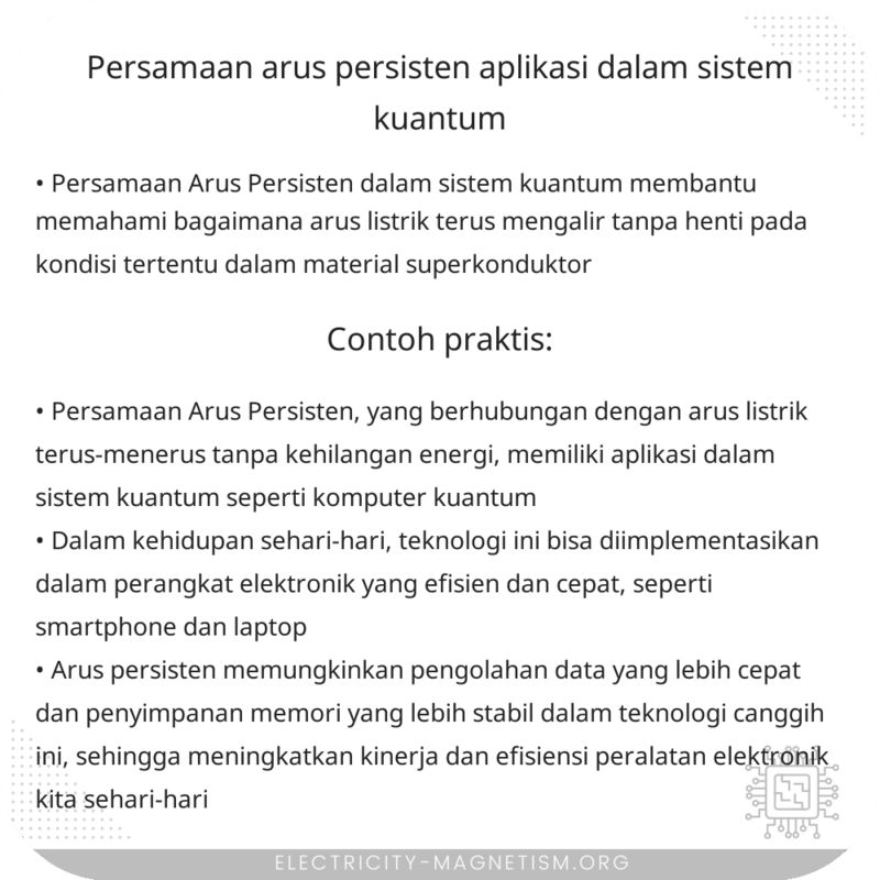 Persamaan Arus Persisten | Aplikasi dalam Sistem Kuantum