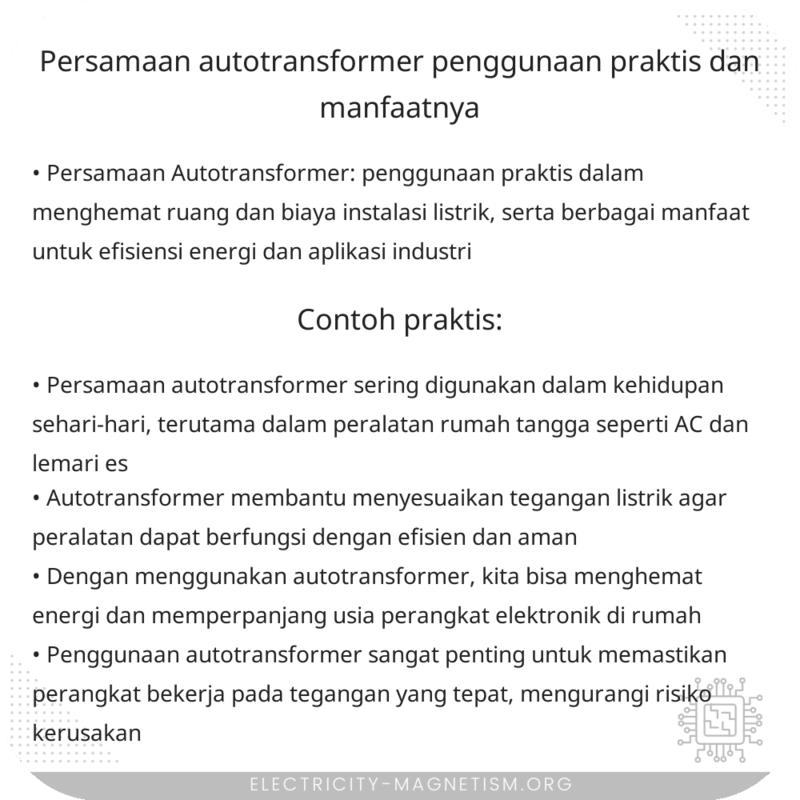 Persamaan Autotransformer | Penggunaan Praktis dan Manfaatnya