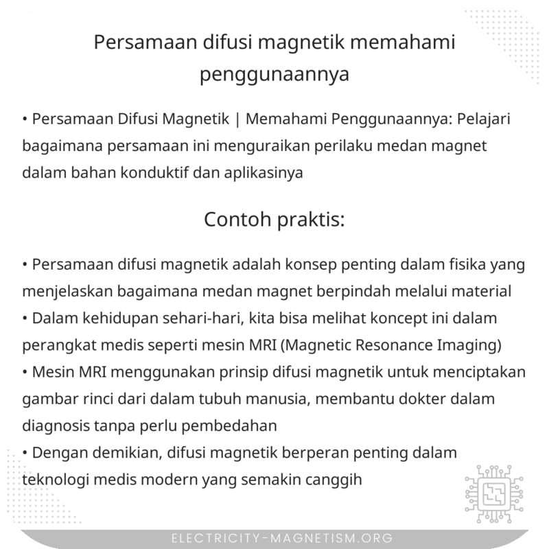 Persamaan Difusi Magnetik | Memahami Penggunaannya