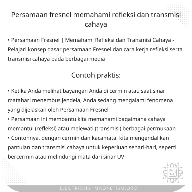 Persamaan Fresnel | Memahami Refleksi dan Transmisi Cahaya