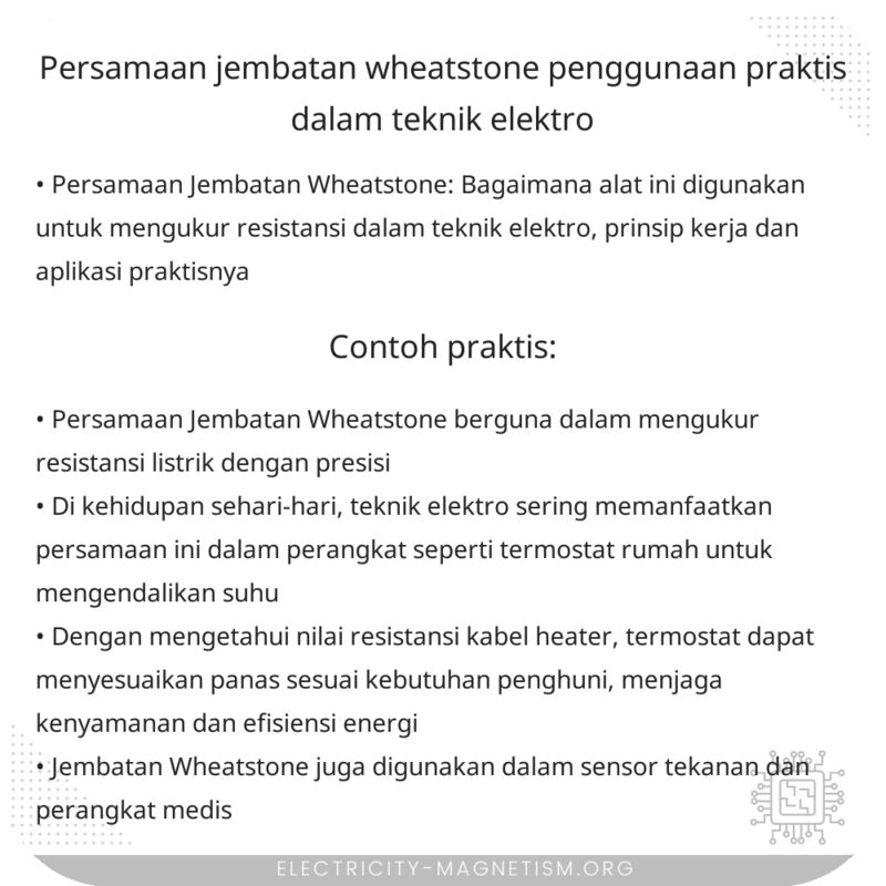 Persamaan Jembatan Wheatstone | Penggunaan Praktis dalam Teknik Elektro