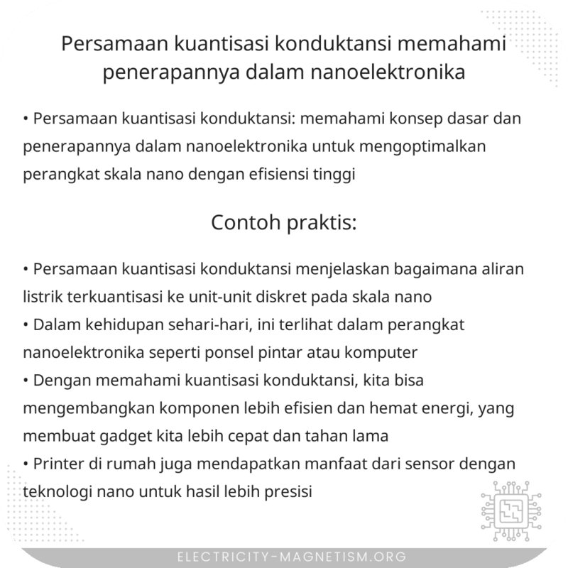 Persamaan Kuantisasi Konduktansi | Memahami Penerapannya dalam Nanoelektronika