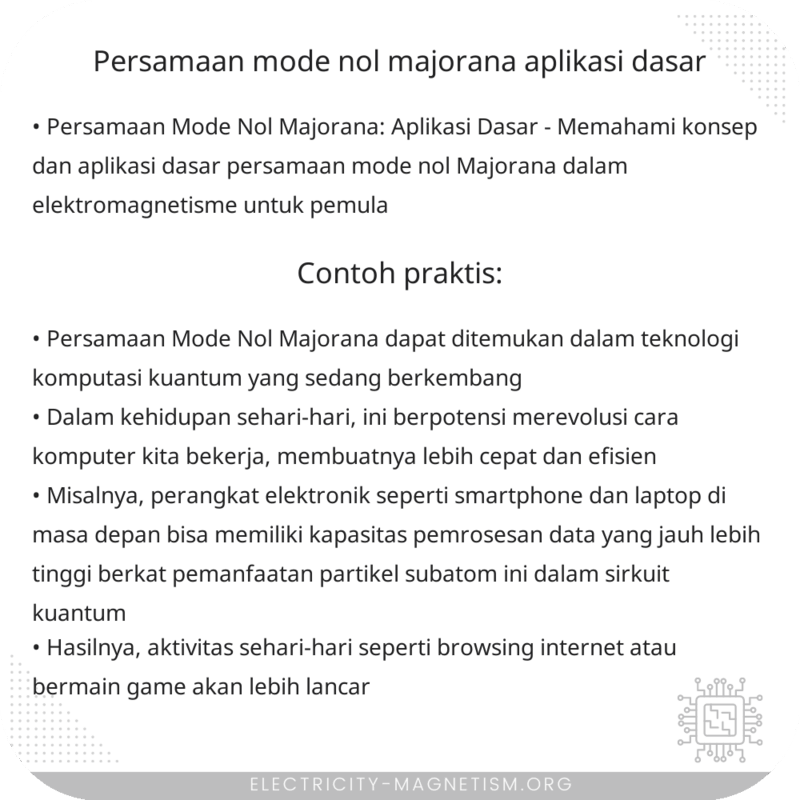 Persamaan Mode Nol Majorana | Aplikasi Dasar