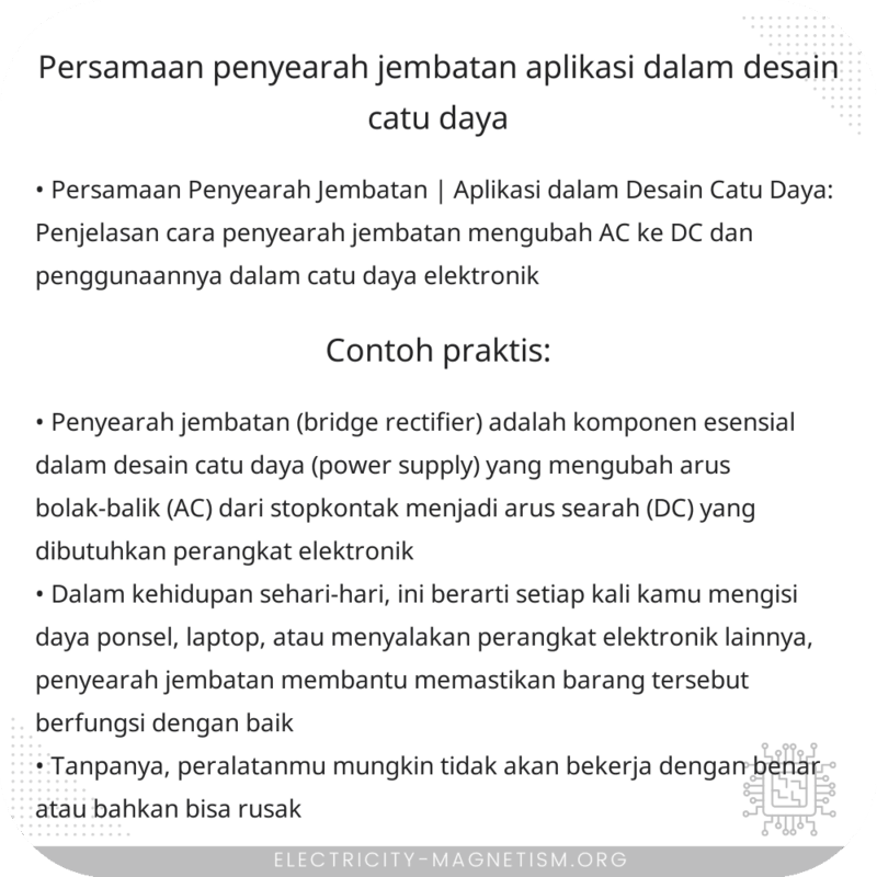 Persamaan Penyearah Jembatan | Aplikasi dalam Desain Catu Daya