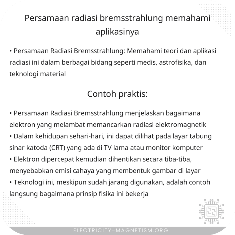 Persamaan Radiasi Bremsstrahlung | Memahami Aplikasinya
