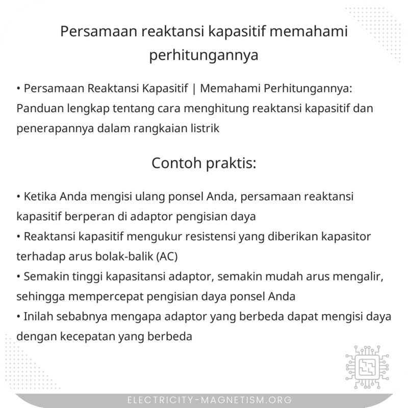 Persamaan Reaktansi Kapasitif | Memahami Perhitungannya