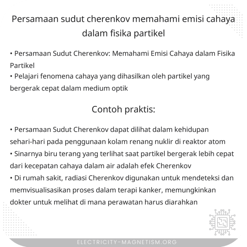 Persamaan Sudut Cherenkov | Memahami Emisi Cahaya dalam Fisika Partikel