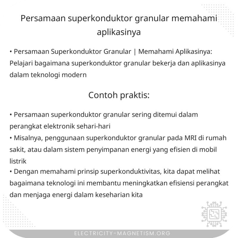 Persamaan Superkonduktor Granular | Memahami Aplikasinya