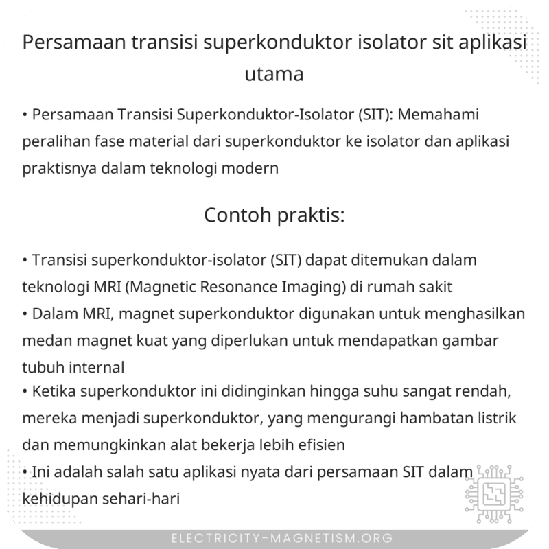 Persamaan Transisi Superkonduktor-Isolator (SIT) | Aplikasi Utama